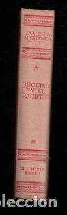 Libros de segunda mano: Sucedi&oacute; en el Pac&iacute;fico, James A. Michener. - Foto 1