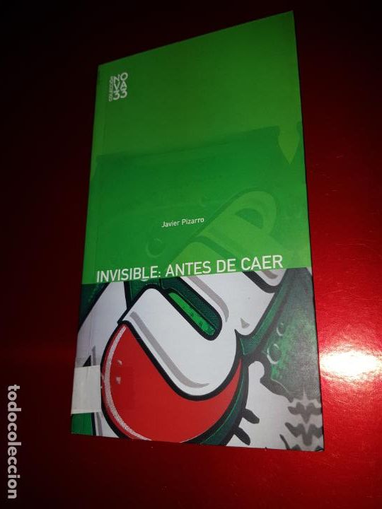 Second hand books: LIBRO-INVISIBLES:ANTES DE CAER-JAVIER PIZARRO-COLECCI&Oacute;N NOVA 33-2003-FUNDACI&Oacute;N CAIXA GALICIA-VER FOT