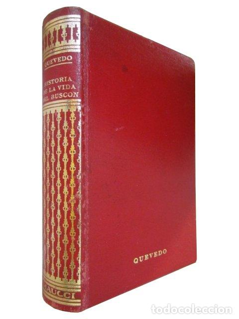 Libros de segunda mano: ref.0018541 HISTORIA DE LA VIDA DEL BUSCON - LOS SUE&Ntilde;OS - Foto 1