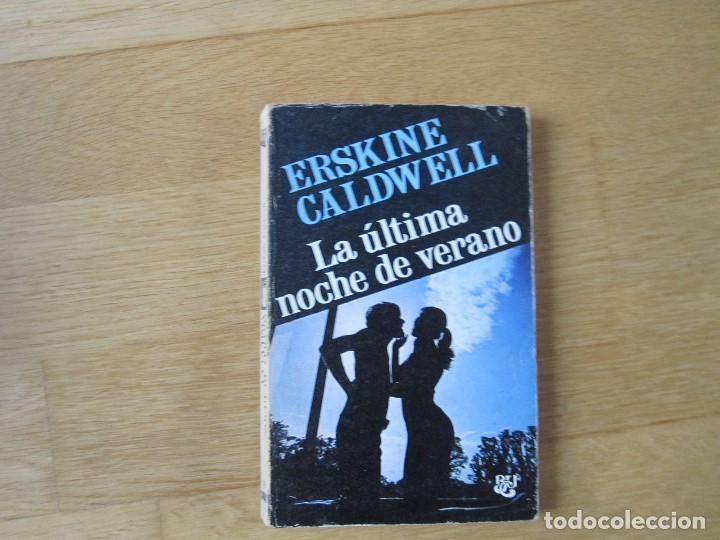 Libri di seconda mano: La &uacute;ltima noche de verano, de Erskine Candwell