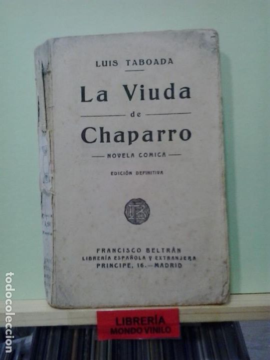 Libros de segunda mano: LMV - La viuda de chaparro. Luis Taboada - Foto 1