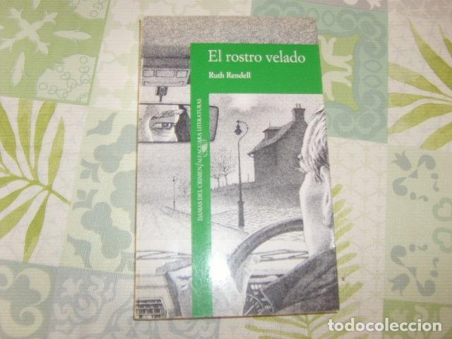 Libros de segunda mano: EL ROSTRO VELADO , RUTH RENDELL - Foto 1