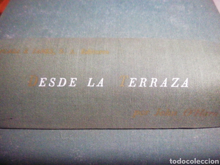 Libros de segunda mano: DESDE LA TERRAZA. JOHN OHARA - Foto 1