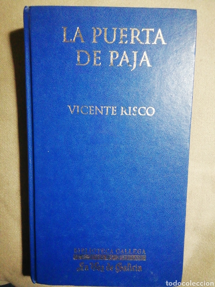 Libros de segunda mano: LA PUERTA DE PAJA. VICENTE RISCO - Foto 1
