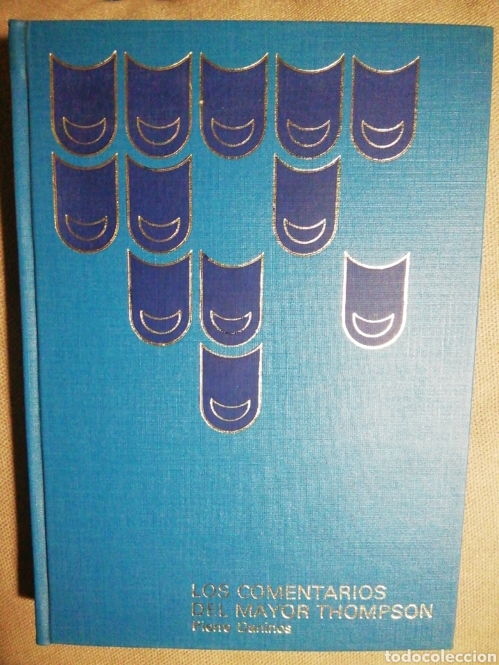 Libros de segunda mano: LOS COMENTARIOS DEL MAYOR THOMPSON. PIERRE DANINOS - Foto 1