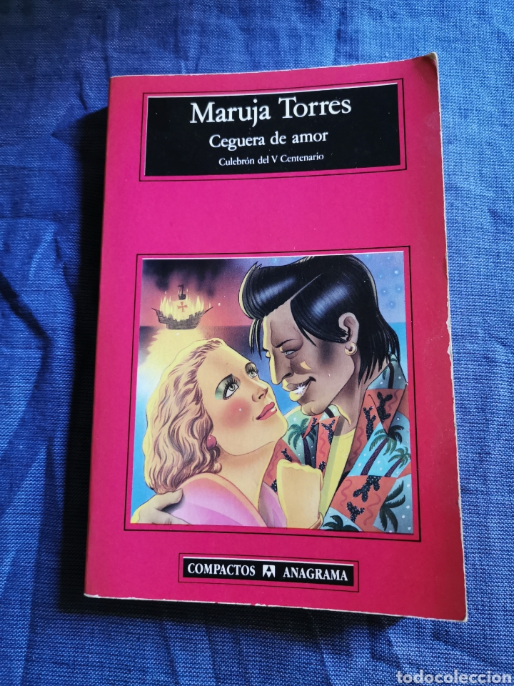 Libros de segunda mano: LIBRO ... CEGUER DE AMOR .. MARUJA TORRES - Foto 1