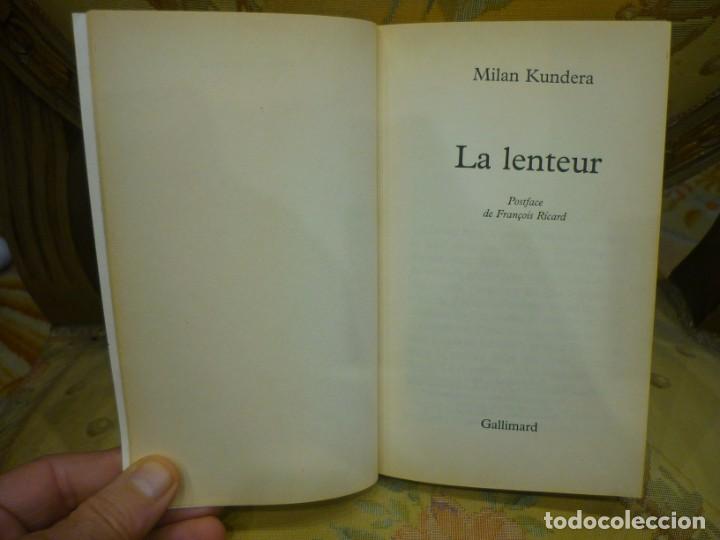 Libros de segunda mano: LA LENTEUR, DE MILAN KUNDERA. - Foto 4