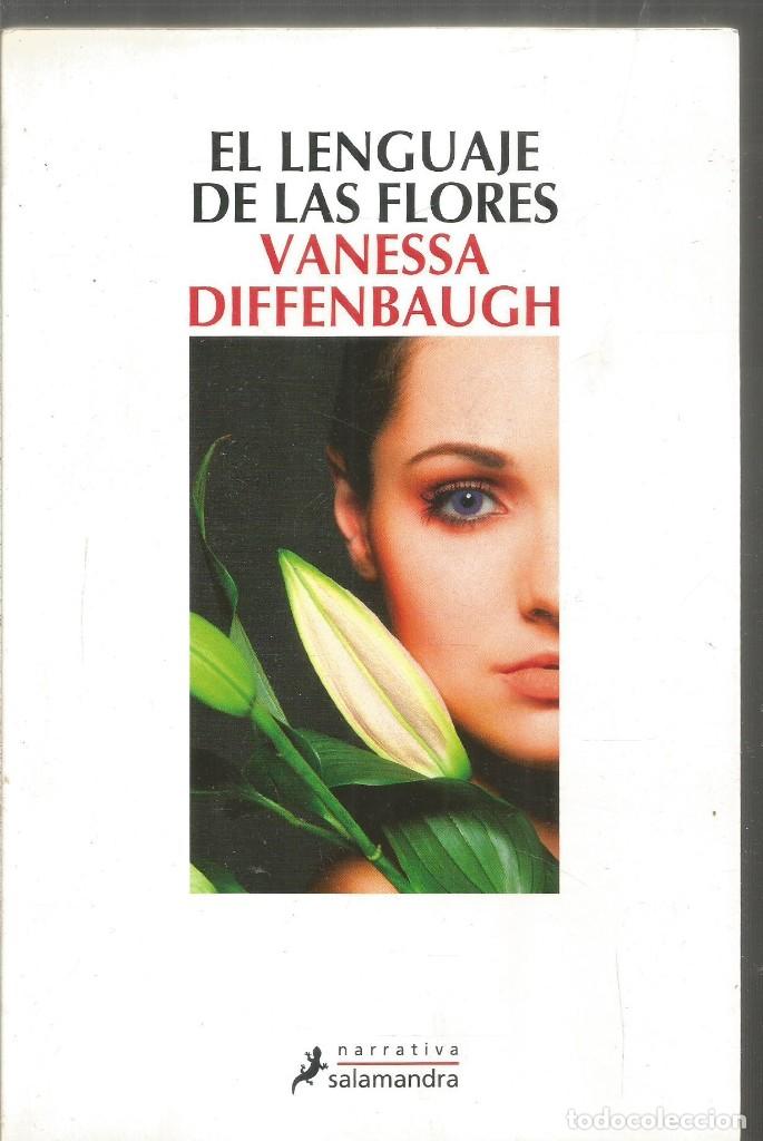 Libros de segunda mano: VANESSA DIFFENBAUGH. EL LENGUAJE DE LAS FLORES. SALAMANDRA - Foto 1