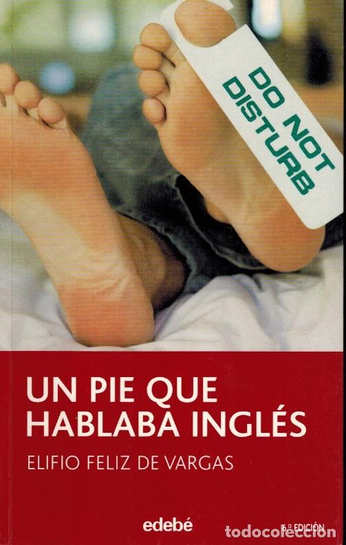 Libros de segunda mano: UN PIE QUE HABLABA INGL&Eacute;S - Foto 1