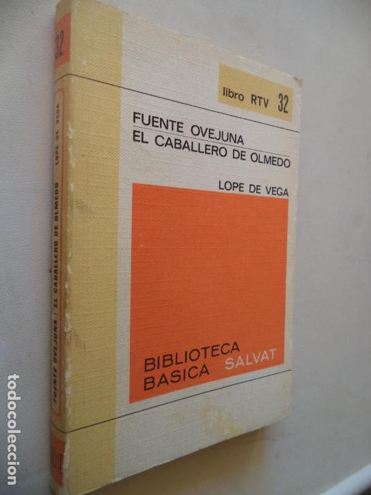 Libros de segunda mano: FUENTE OVEJUNA EL CABALLERO DE OLMEDO LOPE DE VEGA SALVAT 188 PAGINAS 18,5X13 CM