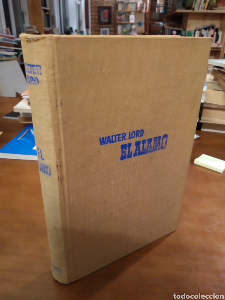 Livros em segunda m&atilde;o: WALTER LORD. EL ALAMO #3762