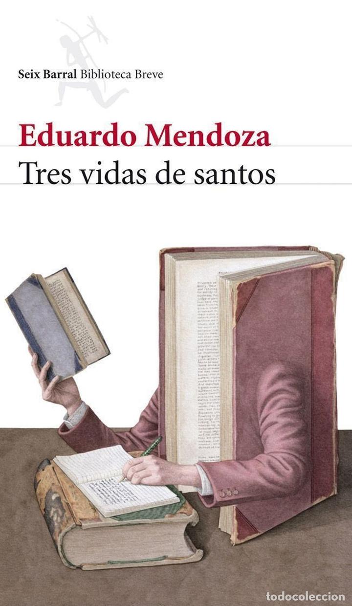 Libros de segunda mano: Eduardo Mendoza. Tres vidas de santos. -NUEVO