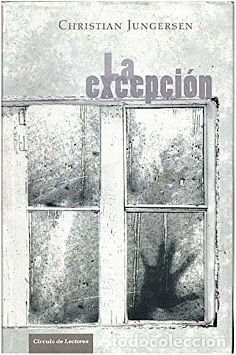Libros de segunda mano: LA EXCEPCI&Oacute;N - Christian Jungersen - Foto 1