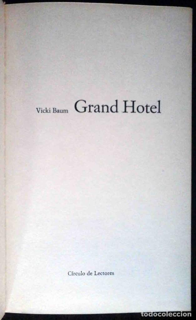 Libros de segunda mano: Grand Hotel (Vicki Baum) C&iacute;rculo de lectores - Foto 2