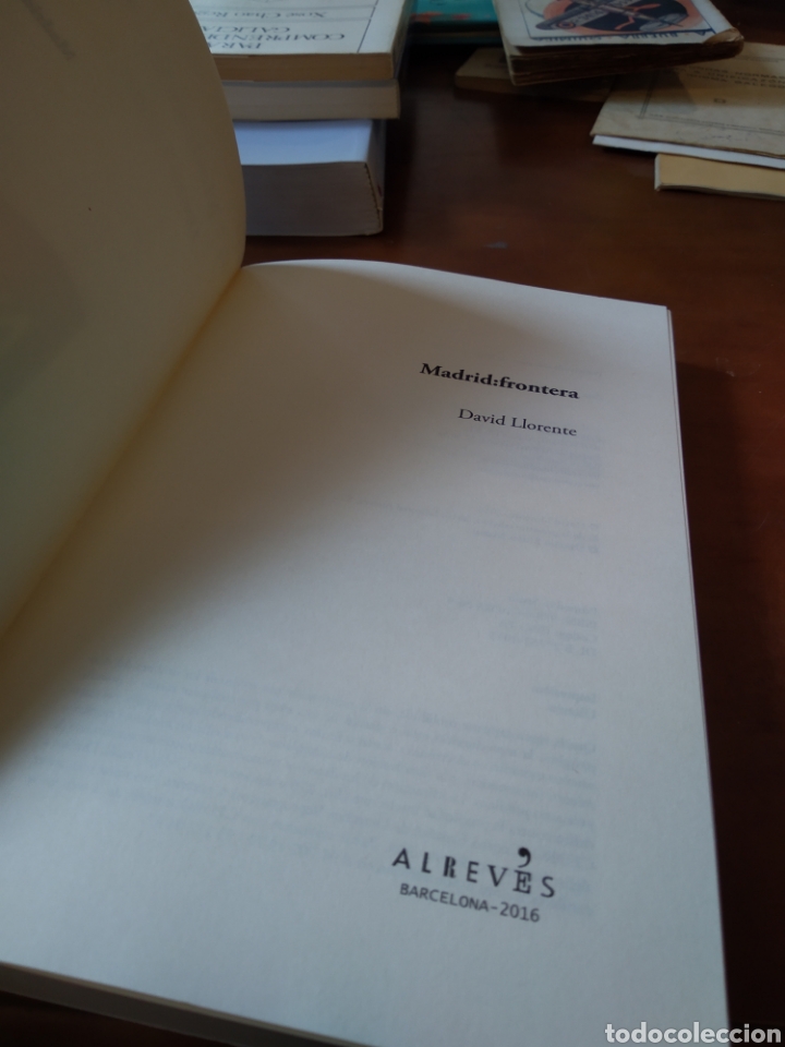 Libros de segunda mano: MADRID: FRONTERA. DAVID LLORENTE #3810 - Foto 2