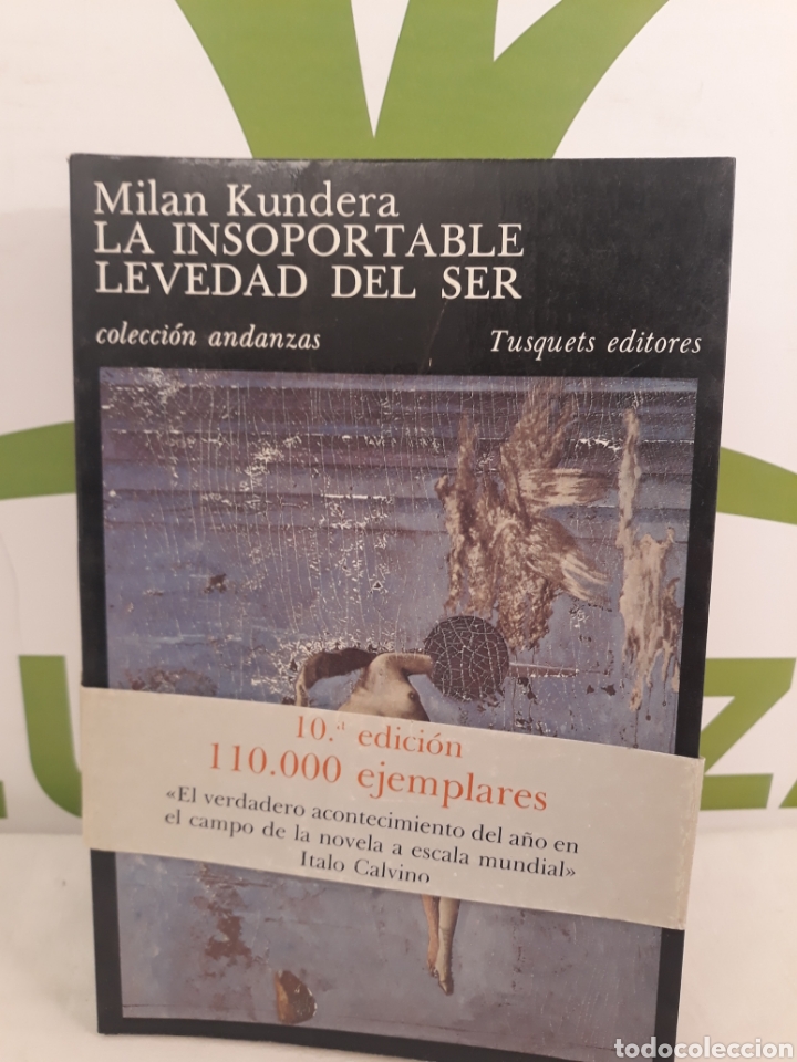 Libros de segunda mano: La insoportable levedad del ser.Mil&aacute;n Kundera. - Foto 1