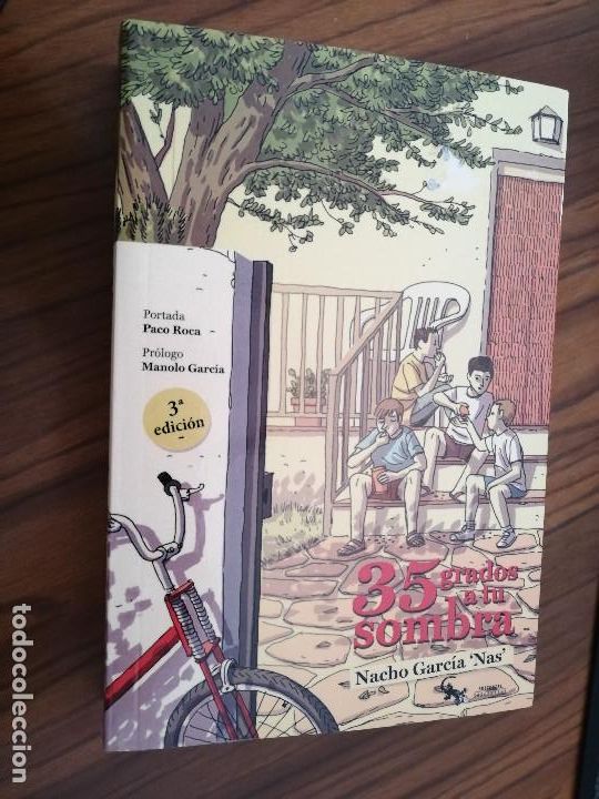 Livres d'occasion: 35 GRADOS A TU SOMBRA. NACHO GARCIA NAS. R&Uacute;STICA. BUEN ESTADO.