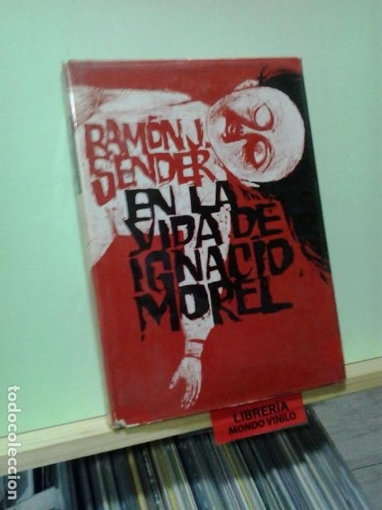 Libros de segunda mano: LMV - En la vida de Ignacio Morel. Ram&oacute;n J. Sender - Foto 1