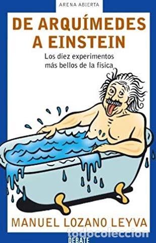 Libros de segunda mano: De Arqu&iacute;medes a Einstein - Manuel Lozano Leyva - Foto 1