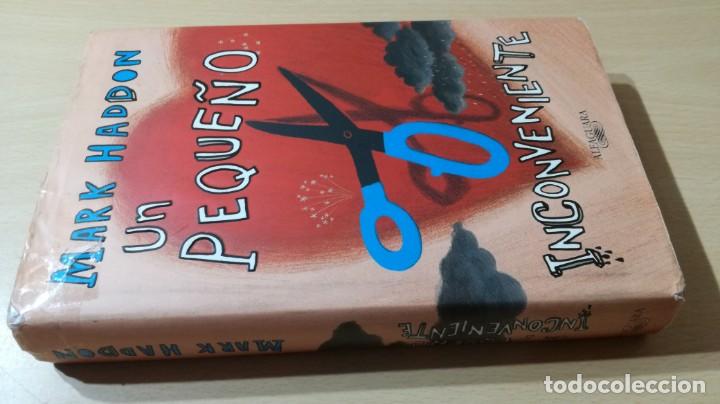 Second hand books: UN PEQUE&Ntilde;O INCONVENIENTE - MARK ADDON - ALFAGUARA - 	 / 	PISCI 29