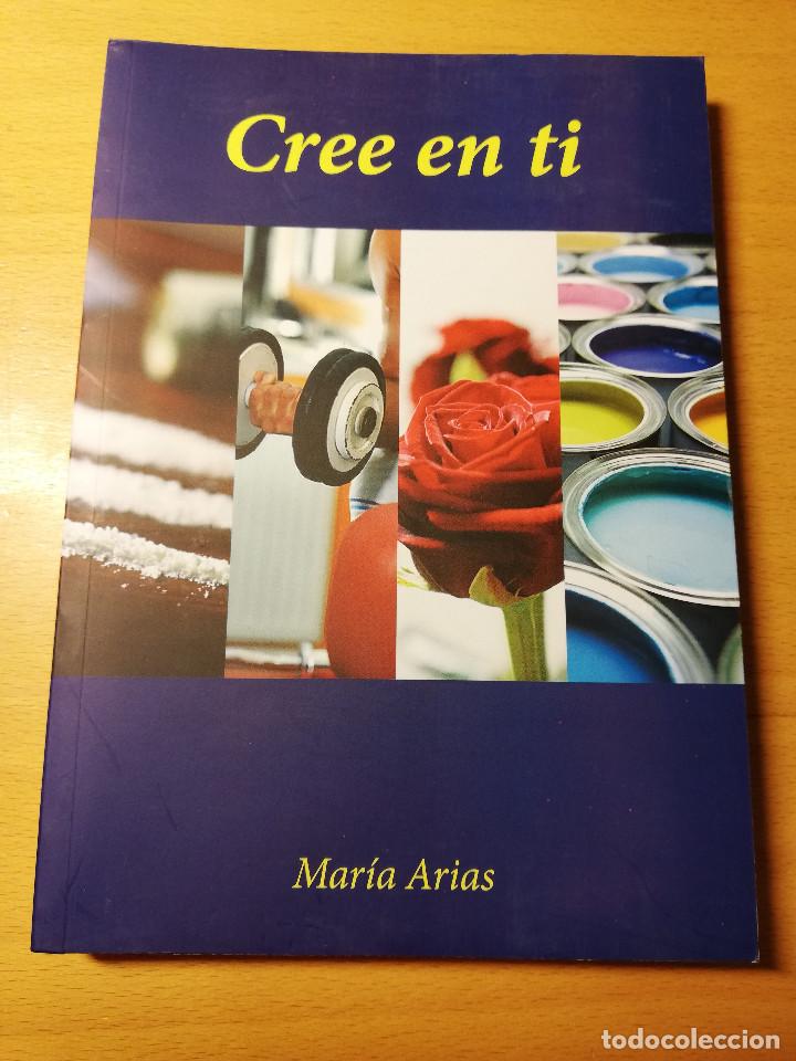 Libros de segunda mano: CREE EN TI (MAR&Iacute;A ARIAS) - Foto 1
