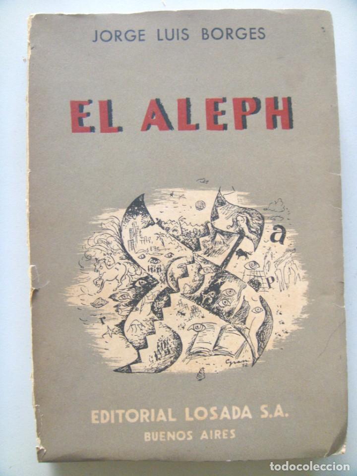 Libros de segunda mano: Jorge Luis Borges: EL ALEPH. - Foto 1