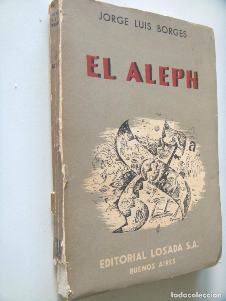 Libros de segunda mano: Jorge Luis Borges: EL ALEPH. - Foto 2