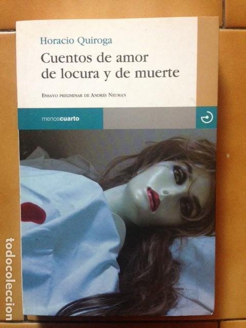 cuentos de amor de locura y de muerte de horaci - Compra venta en  todocoleccion