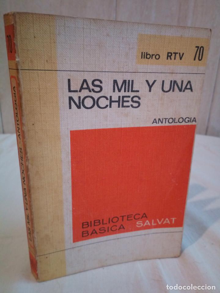 Libros de segunda mano: 530-LAS MIL Y UNA NOCHES, Antologia, 1970