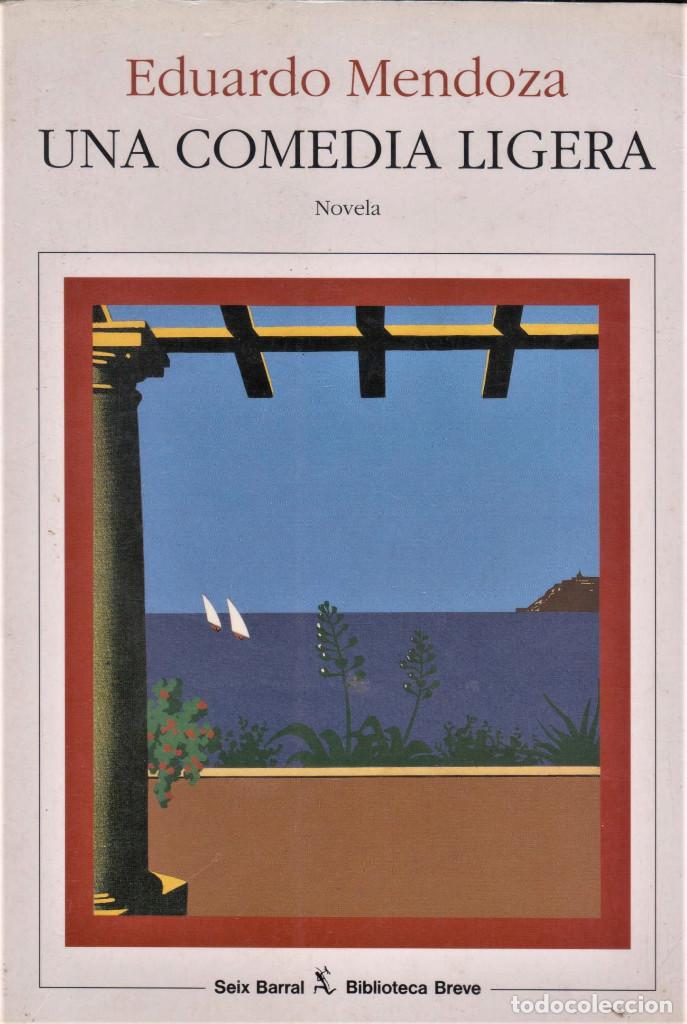 Libros de segunda mano: UNA COMEDIA LIGERA / EDUARDO MENDOZA - Foto 1