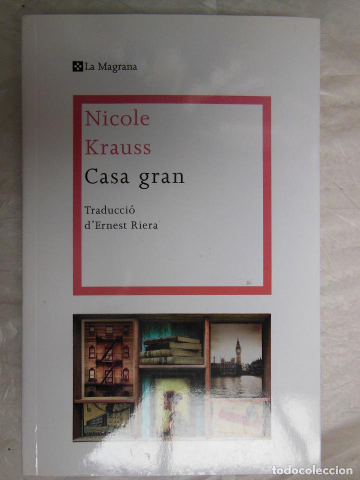 Libros de segunda mano: CASA GRAN. KRAUSS Nicole. 2012