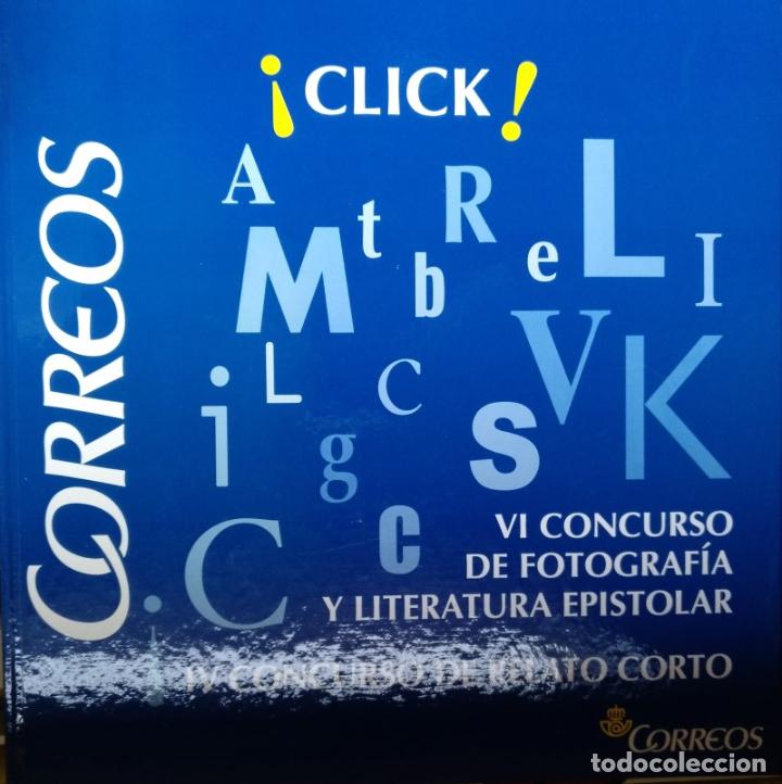 Libri di seconda mano: VI CONCURSO DE FOTOGRAFIA Y LITERATURA EPISTOLAR. IV CONCURSO DE RELATO CORTO. -