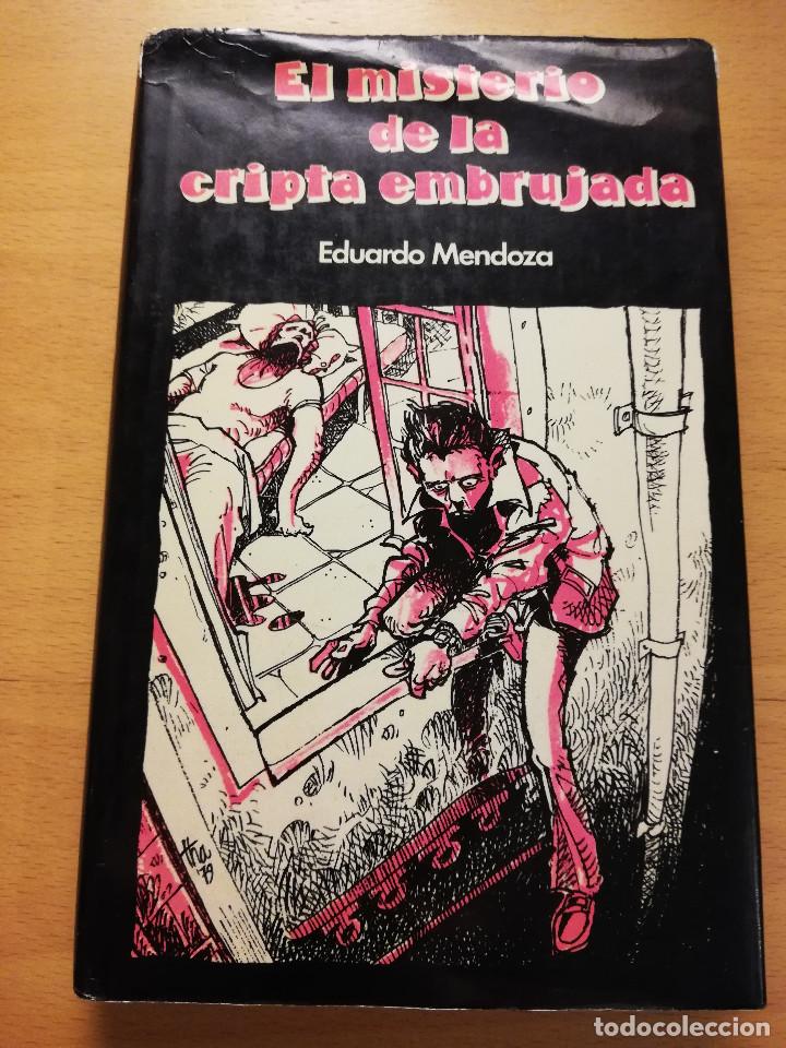 Libros de segunda mano: EL MISTERIO DE LA CRIPTA EMBRUJADA (EDUARDO MENDOZA) - Foto 1