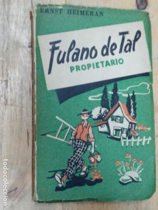 Second hand books: Ernst Heimeran: Fulano de tal, propietario