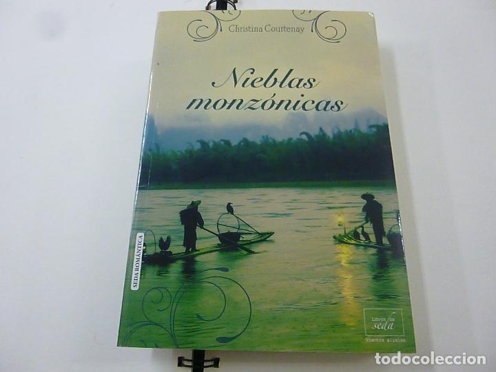 Libros de segunda mano: NIEBLAS MONZONICAS - CHRISTINA COURTENAY - N 6