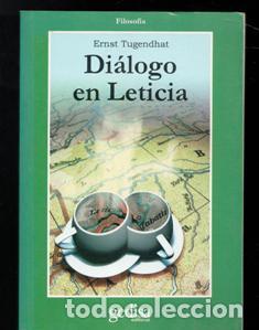 Libros de segunda mano: Di&aacute;logo en Leticia, Ernst Tugendhat - Foto 1