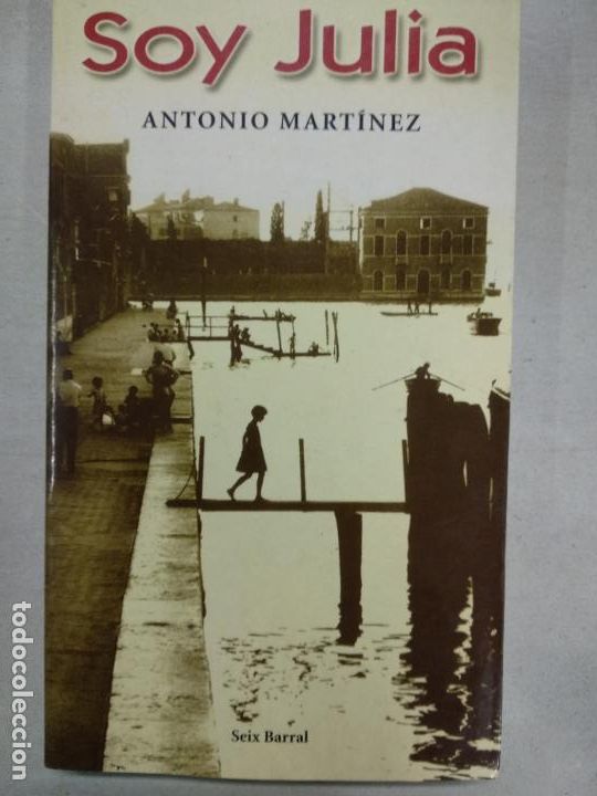 Libros de segunda mano: Soy Julia - Martinez, Antonio - Foto 1