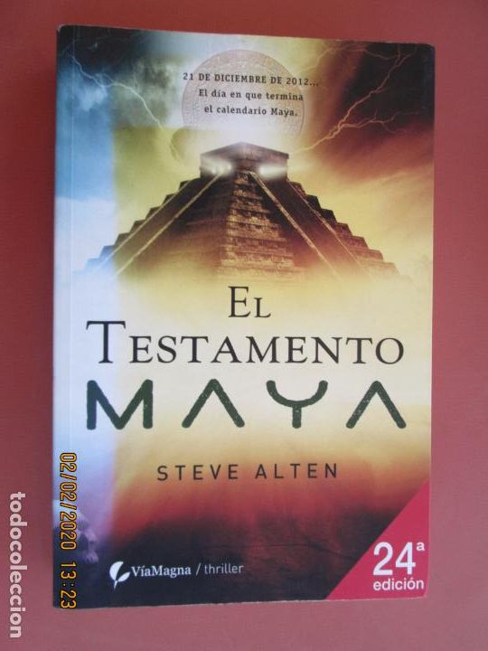 Libros de segunda mano: EL TESTAMENTO MAYA - STEVE ALTEN - Foto 1