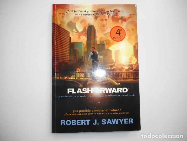 Libros de segunda mano: ROBERT J. SAWYER    Flashforward    Y98453T - Foto 1