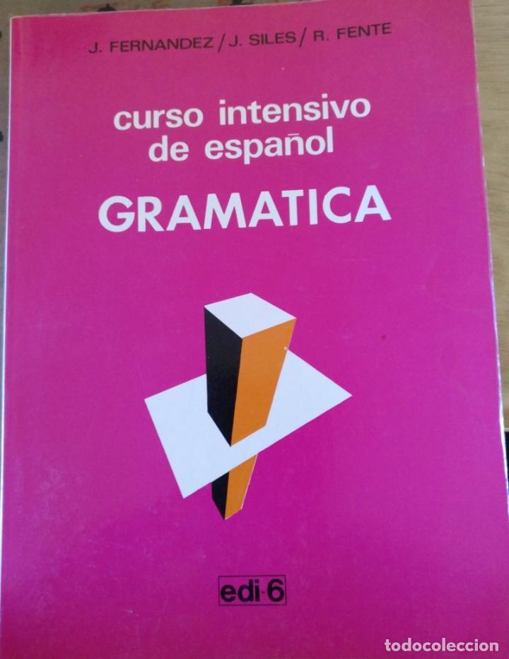 Libri di seconda mano: CURSO INTENSIVO DE ESPA&Ntilde;OL. GRAMATICA. - FERNANDEZ/SILES/FENTE, J./J./R.
