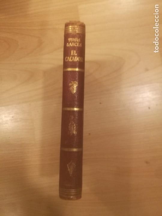 Libros de segunda mano: El ca&ccedil;ador. Tom&agrave;s Garc&eacute;s. Selecta - Foto 1