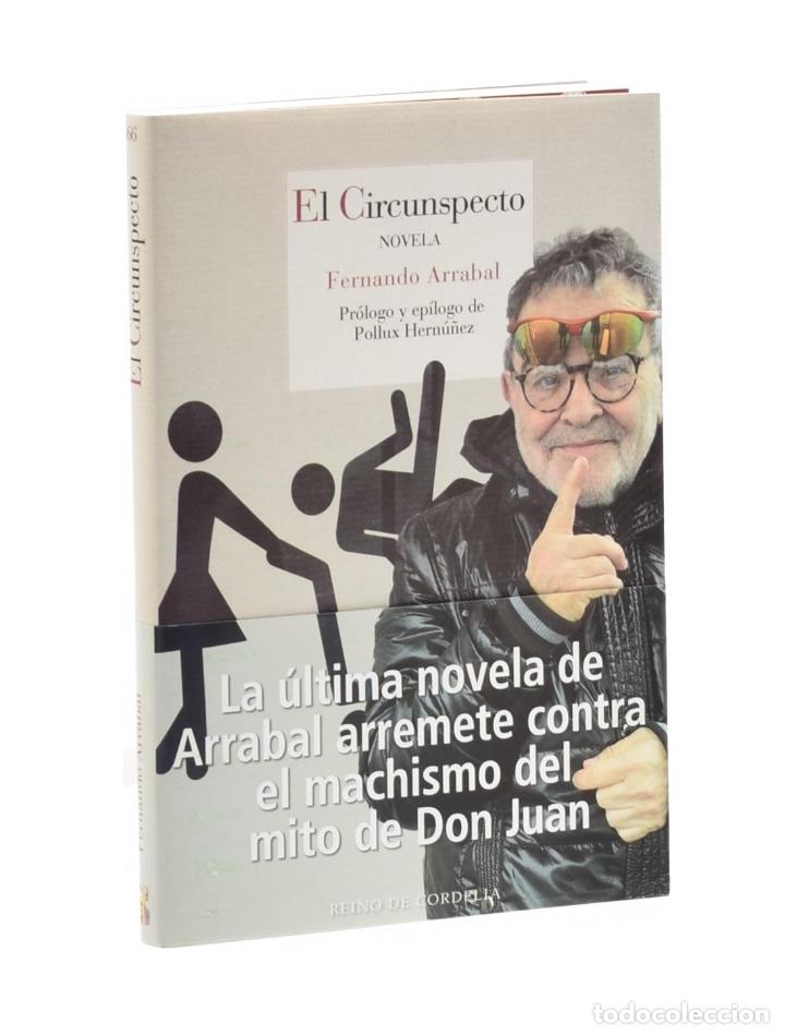 Libros de segunda mano: EL CIRCUNSPECTO - ARRABAL, Fernando - Foto 1