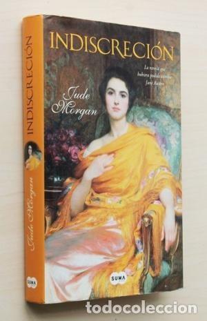 Libros de segunda mano: Indiscreci&oacute;n. Jude Morgan - Foto 1