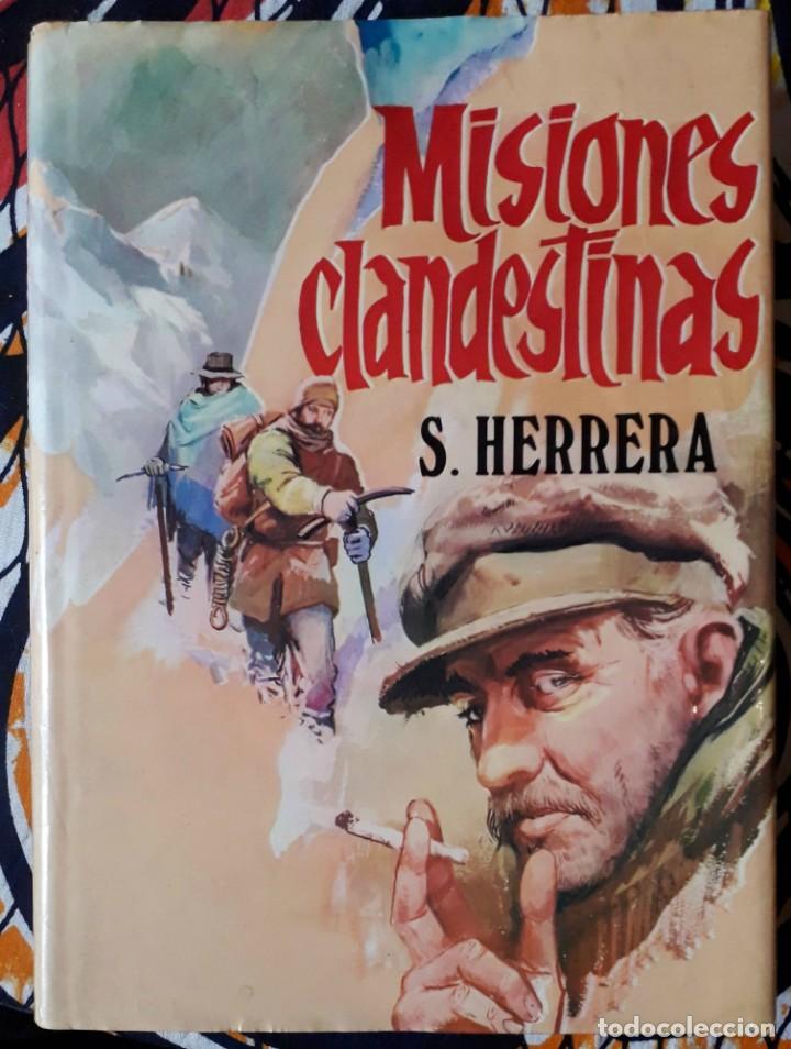 Libros de segunda mano: S. Herrera . Misiones clandestinas - Foto 1
