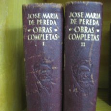 Libros de segunda mano: JOSE MARIA DE PEREDA. OBRAS COMPLETAS. 2 TOMOS. M. AGUILAR EDITOR 1948. Lote 193785532