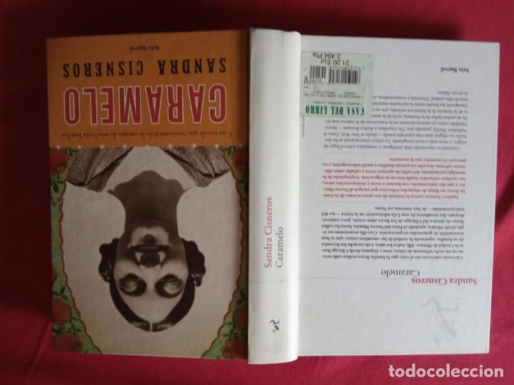 Libros de segunda mano: CARAMELO - SANDRA CISNEROS. - Foto 2