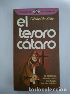 Libros de segunda mano: El tesoro C&aacute;taro. G&eacute;rard de S&egrave;de - Foto 1