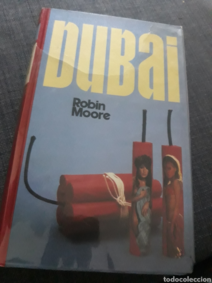 Libros de segunda mano: DUBAI . ROBIN MOORE . CIRCULO DE LECTORES 1977 - Foto 1