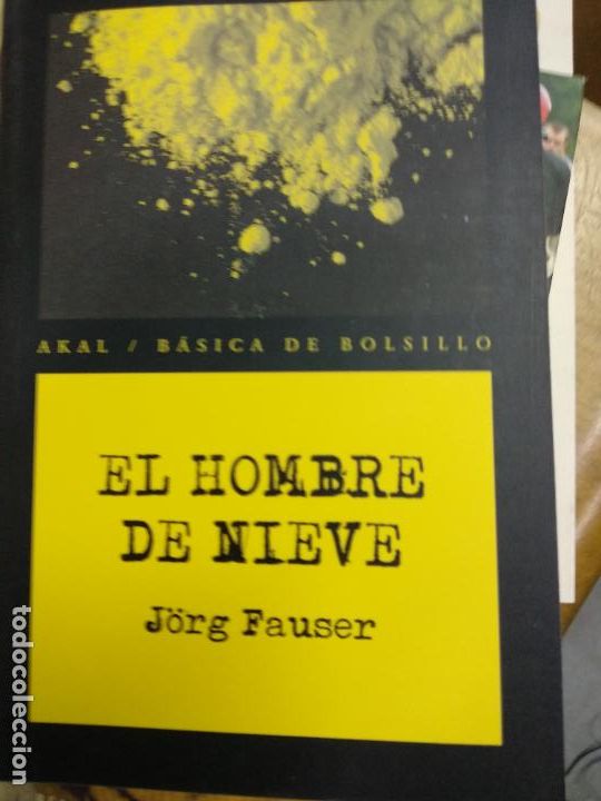 Libros de segunda mano: El hombre de nieve;Jorg Fauser ;Aka