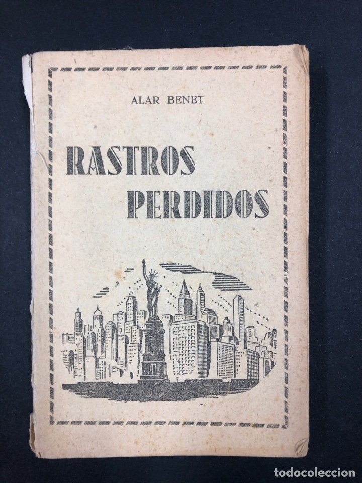 Libros de segunda mano: RASTRO PERDIDO - ALAR BENET - Foto 1